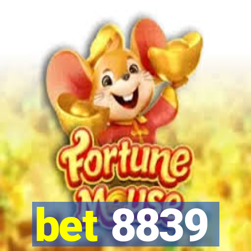 bet 8839